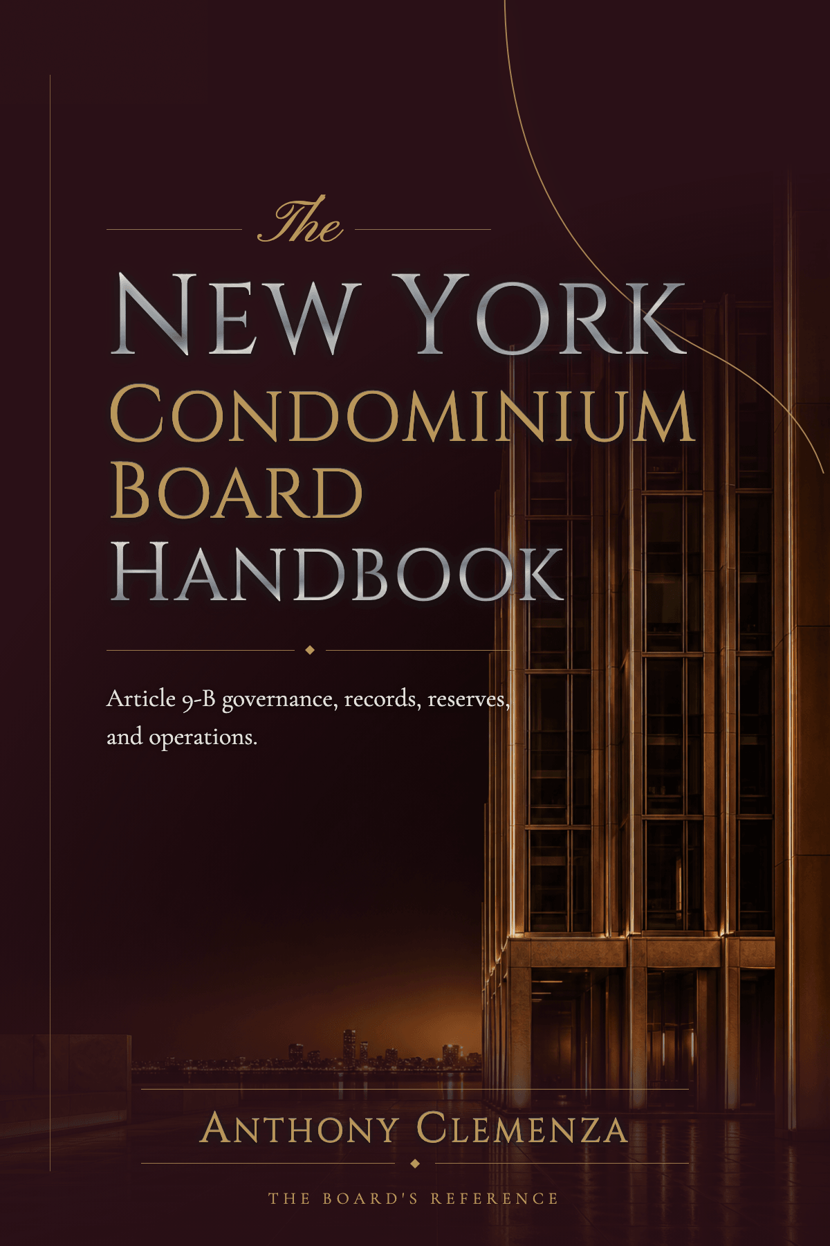 Cover of The New York Condominium Board Handbook by Anthony Clemenza