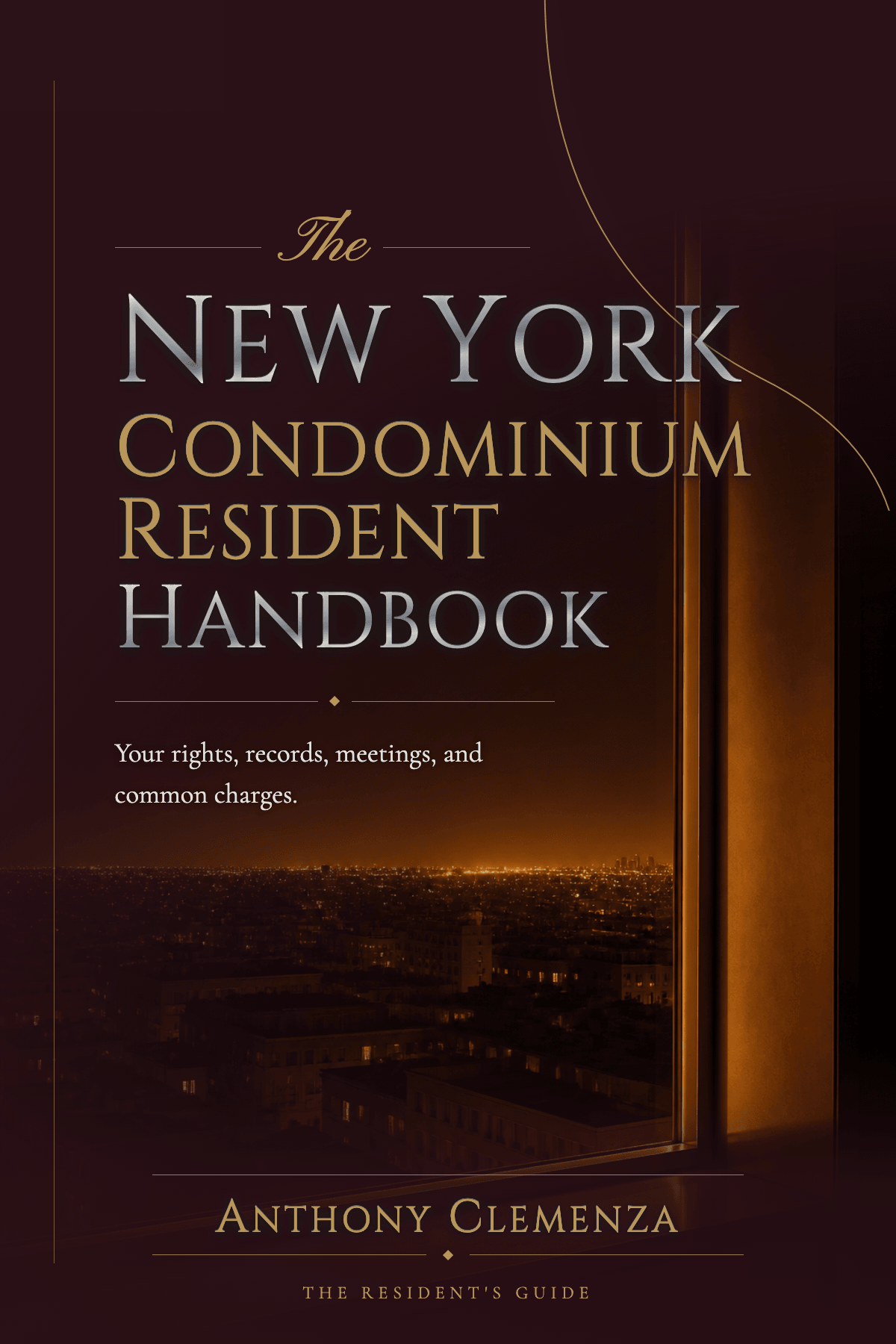 Cover of The New York Condominium Resident Handbook by Anthony Clemenza